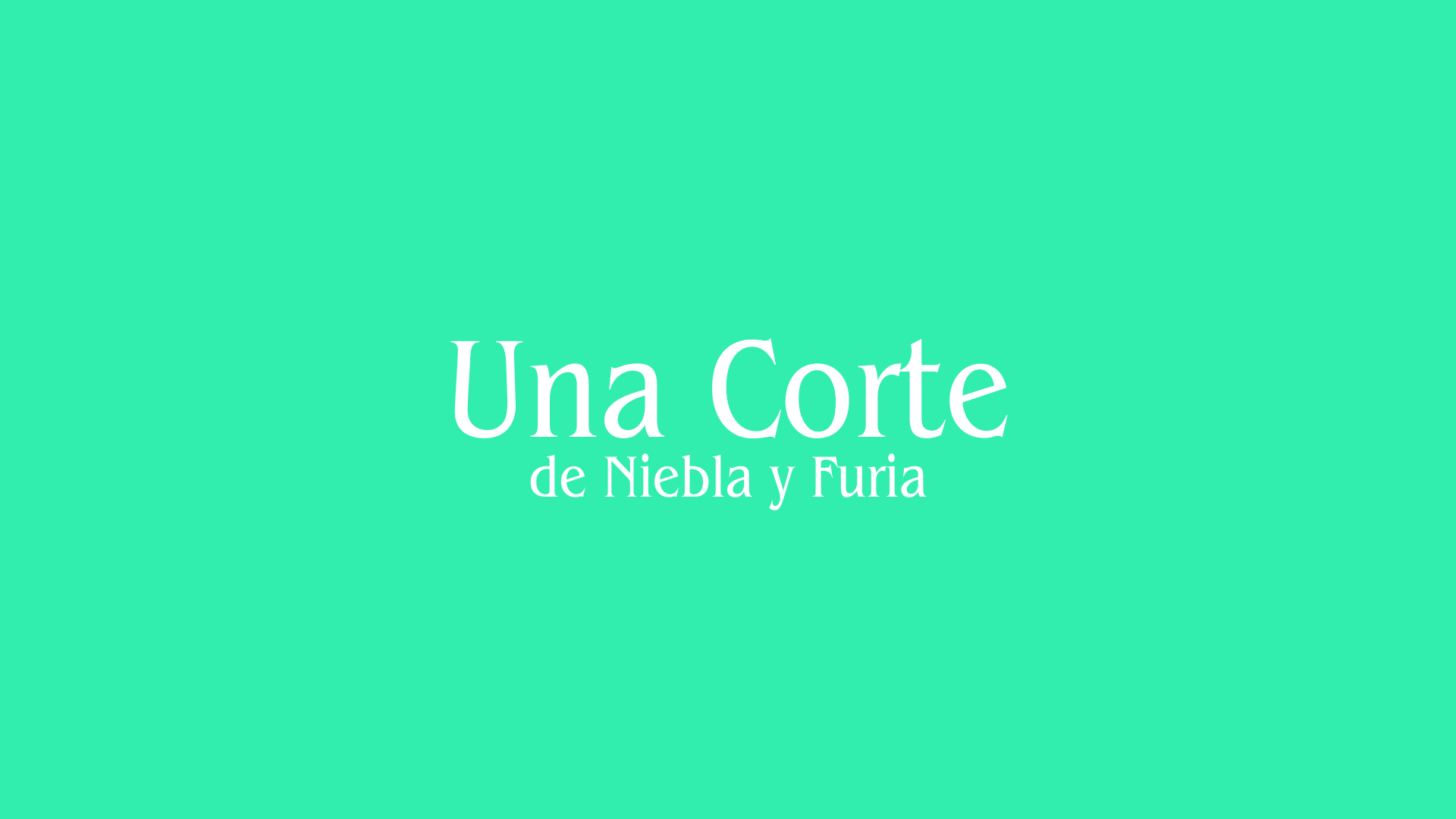 Una Corte de Niebla y Furia
