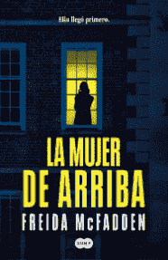 Portada del libro "La mujer de arriba"