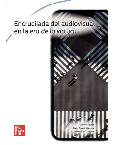 Encrucijada del audiovisual en la era de lo virtual