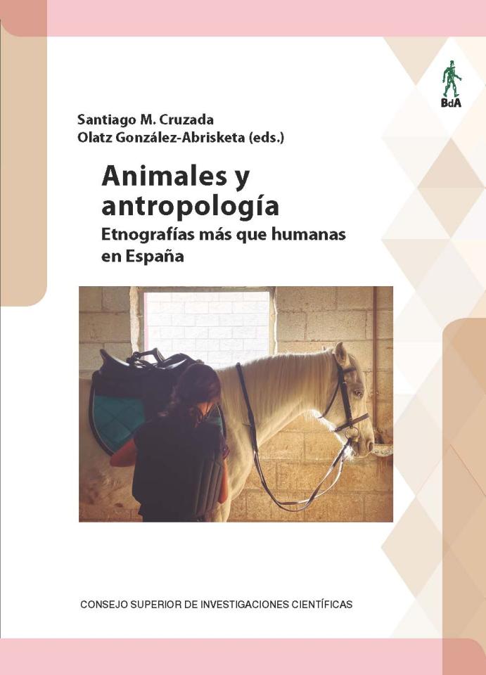 portada de "Animales y antropología : etnografías más que humanas en España"