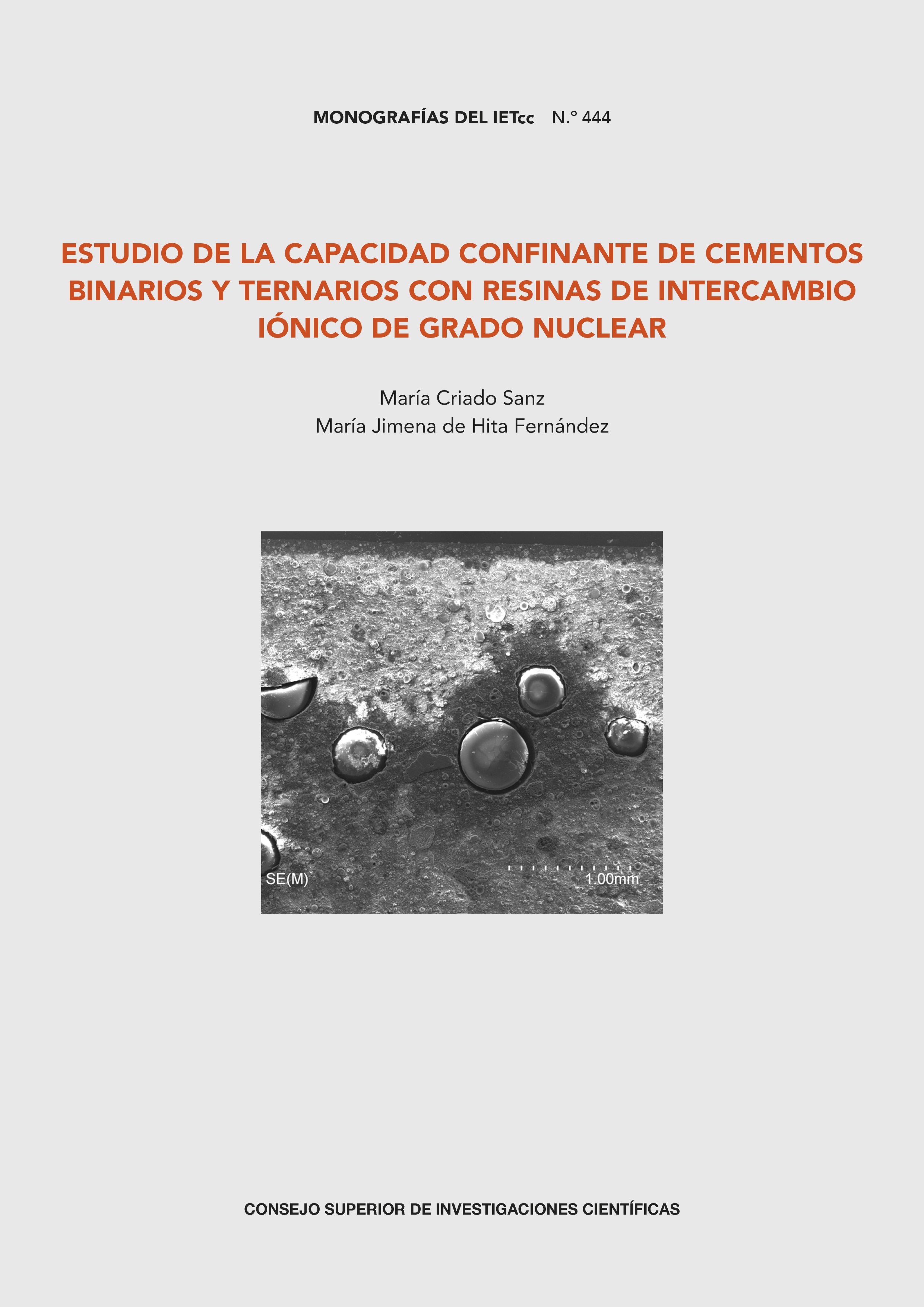 Portada del libro Estudio de la capacidad confinante de cementos binarios y ternarios con resinas de intercambio iónico de grado nuclear